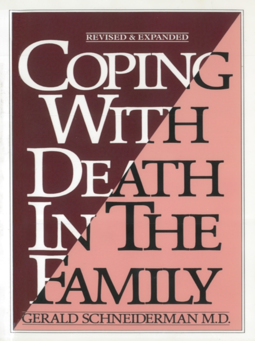Title details for Coping with Death In the Family by Gerald Schneiderman M.D. - Wait list